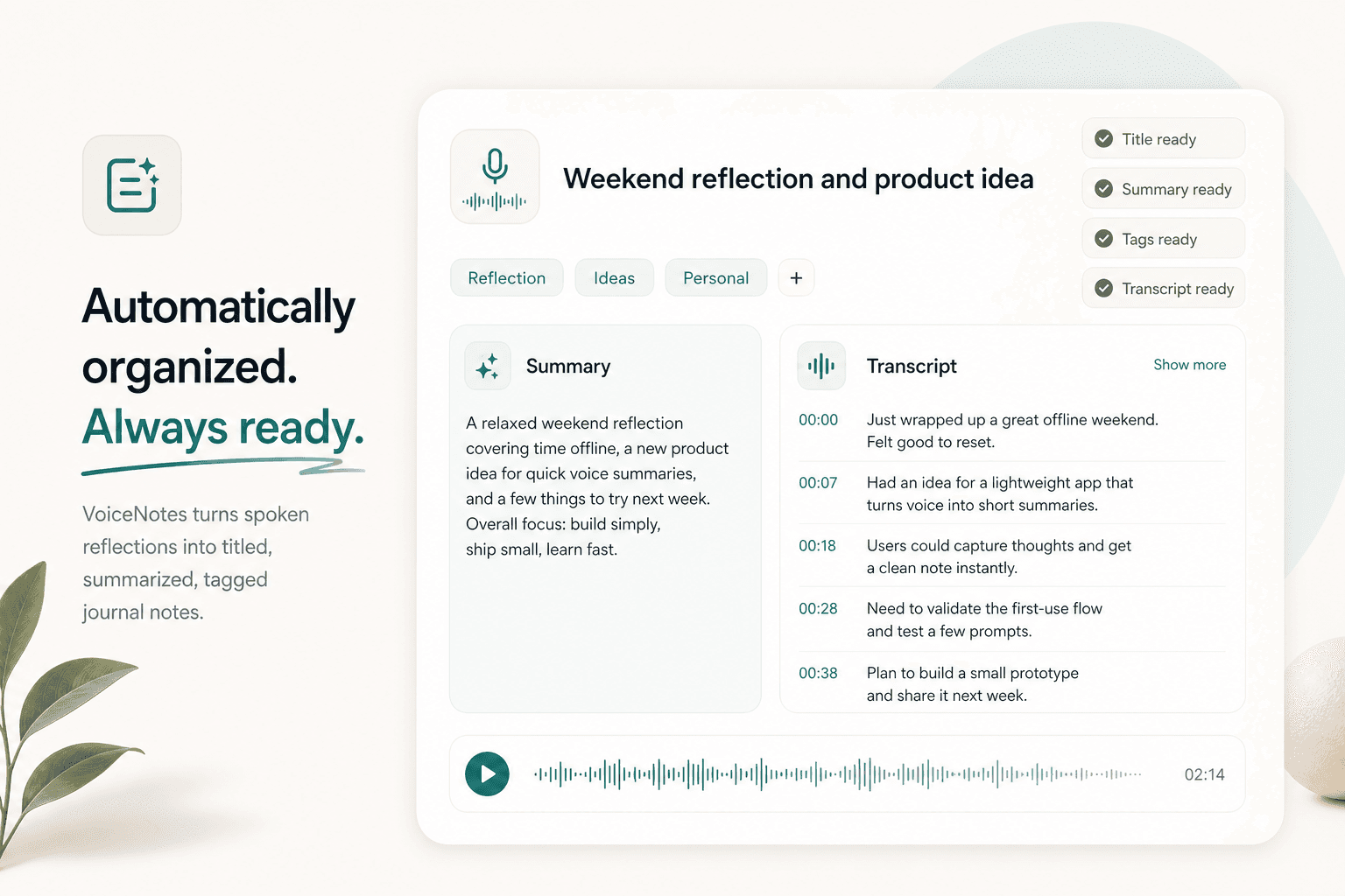 Scriptor automatic organization preview showing a voice journal entry with generated title, summary, tags, transcript, and ready status indicators.