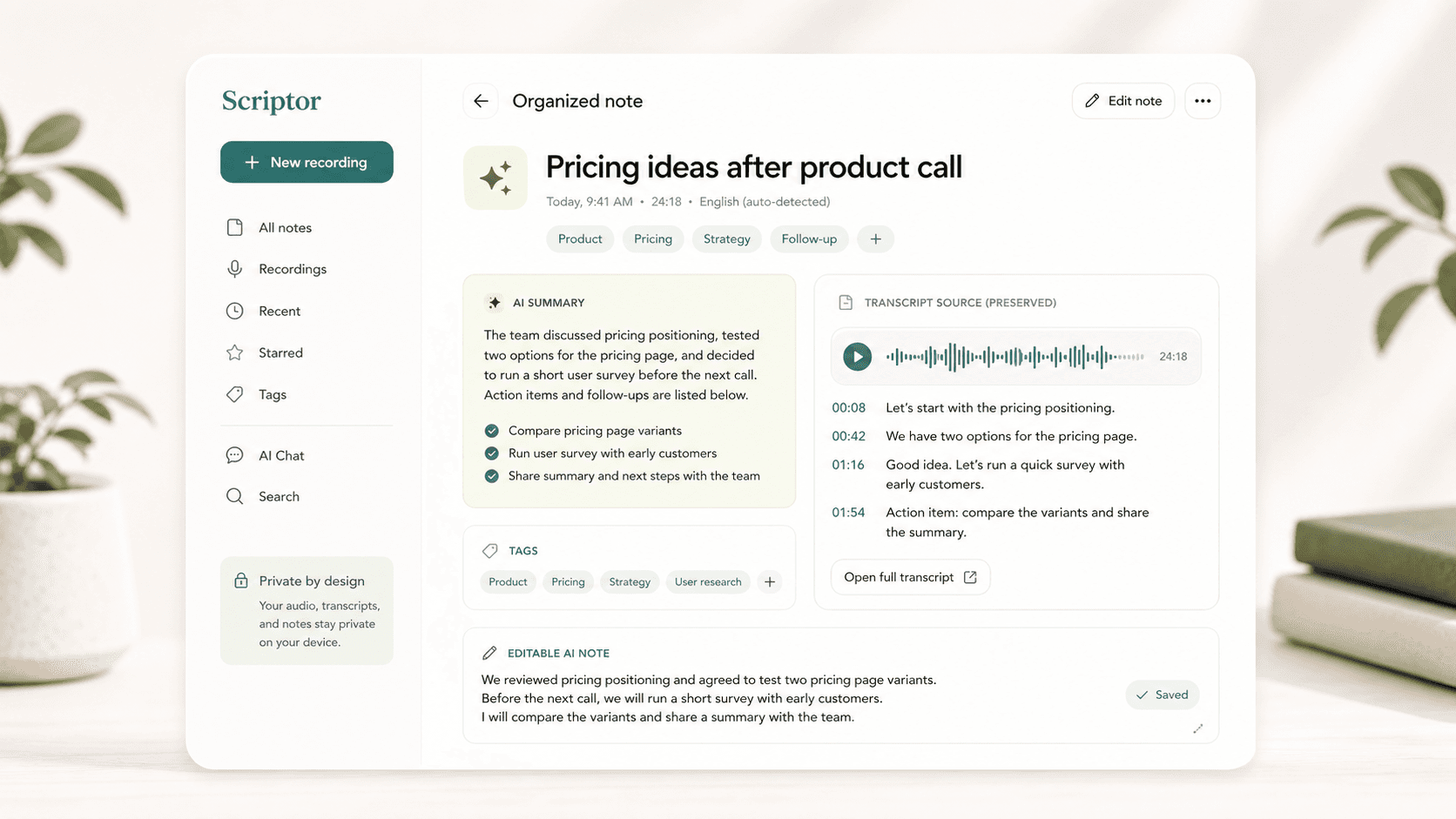 Scriptor organization preview showing raw audio turned into an organized note with title, tags, AI summary, preserved transcript source, and editable note.
